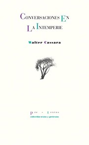 Front cover of Conversaciones en la intemperie by Walter Cassara