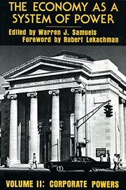 Front cover of The Economy as a System of Power by Warren J. Samuels