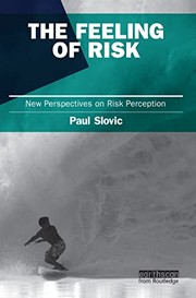 Front cover of The feeling of risk by Paul Slovic