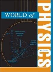 Front cover of World of physics by Kimberley A. McGrath