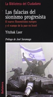 Front cover of The myths of liberal Zionism by Yitzchak Laor