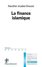 Front cover of La finance islamique by Kaouther Jouaber-Snoussi