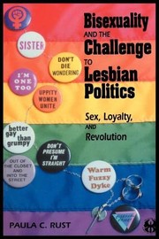 Front cover of Bisexuality and the Challenge to Lesbian Politics by Paula C. Rust