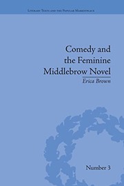 Front cover of Comedy and the Feminine Middlebrow Novel by Erica Brown