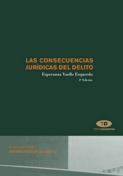 Front cover of Las consecuencias jurídicas del delito by Esperanza Vaello Esquerdo