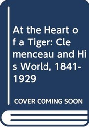 Front cover of At the heart of a tiger by Gregor Dallas