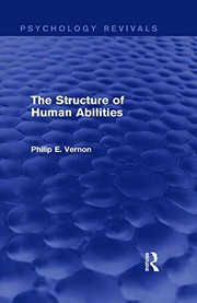 Front cover of Structure of Human Abilities (Psychology Revivals) by Philip E. Vernon