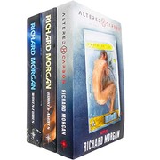 Front cover of Broken Angels / Woken Furies / Altered Carbon by Richard K. Morgan