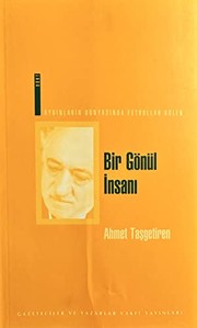 Front cover of Bir gönül insanı by Ahmet Taşgetiren