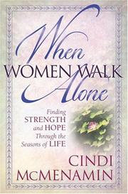 Front cover of When Women Walk Alone by Cindi McMenamin