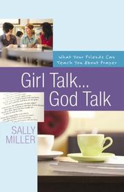 Front cover of Girl talk--God talk by Sally Miller