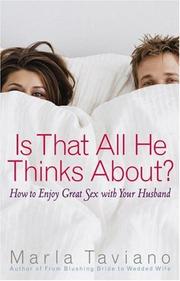 Front cover of Is That All He Thinks About? by Marla Taviano