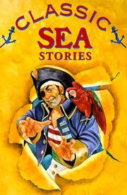 Cover of Classic sea stories by Glen Bledsoe