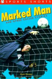 Front cover of Marked man and other soccer stories by Hank Herman