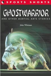 Front cover of Ghostwarrior and other martial arts stories by John Whitman