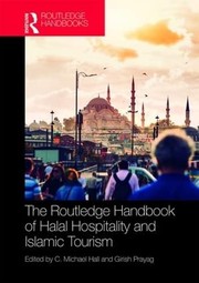 Front cover of Routledge Handbook of Halal Hospitality and Islamic Tourism by C. Michael Hall