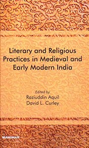 Front cover of Literary and Religious Practices in Medieval and Early Modern India by Raziuddin Aquil