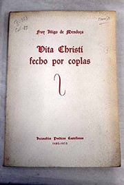Cover of Vita Christi fecho por coplas (1482?) by Iñigo de Mendoza