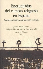 Front cover of Encrucijadas del cambio religioso en España by Julio De la Cueva Merino