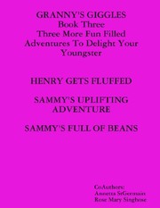 Front cover of Granny's giggles book Three by Rose Singhose