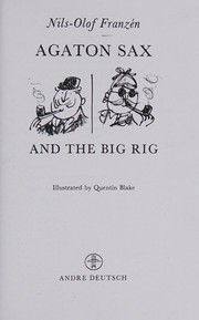 Cover of Agaton Sax and the Big Rig by Nils-Olof Franzén
