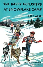 Cover of The happy Hollisters at Snowflake Camp by Jerry West