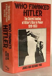Front cover of Who financed Hitler by James Pool