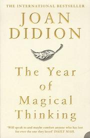 Front cover of Year of Magical Thinking, The by Joan Didion