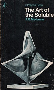 Cover of The art of the soluble by P. B. Medawar