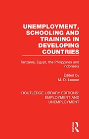 Front cover of Unemployment Schooling and Training in Developing Countries by M. D. Leonor