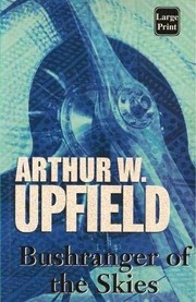 Front cover of Bushranger of the skies by Arthur William Upfield