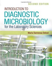 Front cover of Introduction to Diagnostic Microbiology for the Laboratory Sciences by Maria Dannessa Delost