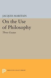 Front cover of On the Use of Philosophy by Jacques Maritain