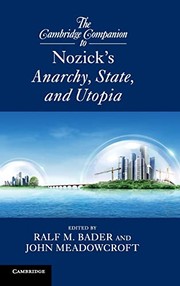 Front cover of The Cambridge companion to Nozick's Anarchy, state, and utopia by Ralf M. Bader
