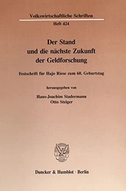 Front cover of Der Stand und die nächste Zukunft der Geldforschung by Hajo Riese