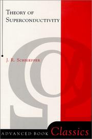 Cover of Theory of superconductivity by J. R. Schrieffer