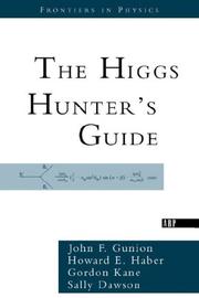 Front cover of The Higgs hunter's guide by John F. Gunion
