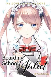 Cover of Boarding School Juliet 7 by Yousuke Kaneda