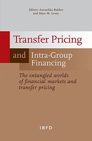 Front cover of Transfer pricing and intra-group financing by Anuschka Bakker