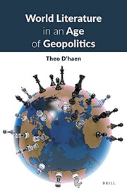 Front cover of World Literature in an Age of Geopolitics by Theo D'haen