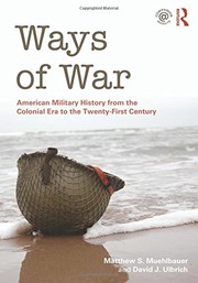 Front cover of Ways of War by David J. Ulbrich