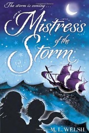 Cover of Mistress of the Storm by M. L. Welsh