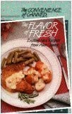 Front cover of The Convenience of canned, the flavor of fresh by Unknown