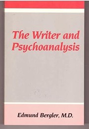 Front cover of The writer and psychoanalysis by Edmund Bergler