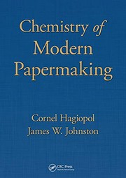 Front cover of Chemistry of Modern Papermaking by Cornel Hagiopol