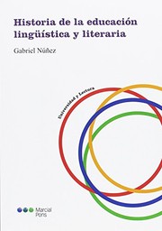 Front cover of Historia de la educación lingüística y literaria by Gabriel Núñez