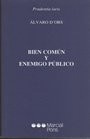 Front cover of BIEN COMUN Y ENEMIGO PUBLICO by Álvaro D´ORS