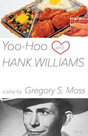 Front cover of Yoo-Hoo and Hank Williams by Gregory S. Moss