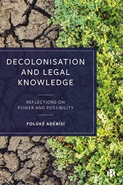 Cover of Decolonisation and Legal Knowledge by Foluke Adebisi