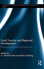 Front cover of Food Tourism and Regional Development by C. Michael Hall